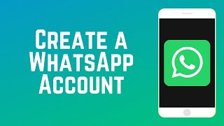 How to Create a WhatsApp Account  WhatsApp Guide Part 3 [upl. by Pettiford]