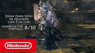 Dark Souls Remastered  Aclamado pela crítica Nintendo Switch [upl. by Cline]