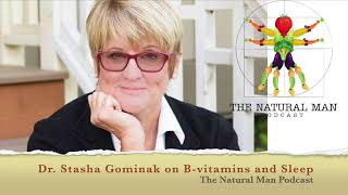 Need Better Sleep Dr Stasha Gominak talks about how B vitamins can help [upl. by Nivat939]