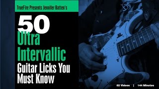 50 UltraIntervallic Licks  Introduction  Jennifer Batten [upl. by Eissahc]