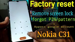 Factory Reset and FRP Bypass Nokia C31 [upl. by Wald]