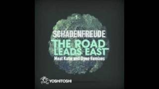 Schadenfreude  The Road Leads East  Dyno Remix  Yoshitoshi [upl. by Xenos167]