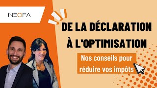 Réduire ses impôts  de la déclaration à loptimisation [upl. by Gayl]