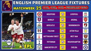 EPL FIXTURES TODAY  MATCHWEEK 25  PREMIER LEAGUE FIXTURES 202324  EPL FIXTURES 20232024 [upl. by Kovacs]