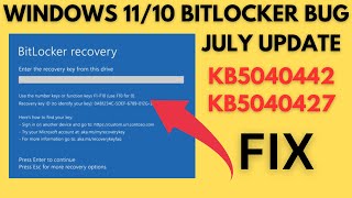 Fix Windows 11 KB5040442 Forcing PCs to BitLocker Recovery Windows 10 KB5040427 [upl. by Eleira513]