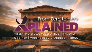 From Zero to Hero  Exclusive Zero Trust Framework EZTF XPLAINED [upl. by Borlase354]