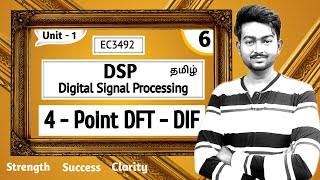 4 point DFT using DIF algorithm in Tamil  Digital Signal Processing in Tamil  EC3492 in Tamil [upl. by Eltrym]