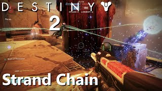 Destiny 2 Clips  Strand Chain [upl. by Betti]