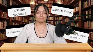 ¿SUFRI BULLYING ¿PORQUE YA NO QUISE GRABAR  QampA con señorita producción [upl. by Iinden429]