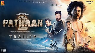 Pathaan 2  Announcement Trailer  Shah Rukh Khan  Salmaan Khan  Hrithik Roshan Deepika Padukone [upl. by Burrell351]