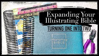 DIY BOOK BINDING Expanding an Illustrating Spiral Bound Journaling Bible Into Two Parts [upl. by Yaj]