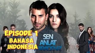 Sen Anlat Karadeniz Episode 1 Bahasa Indonesia [upl. by Lowry]