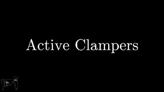 22 Active Clampers [upl. by Aicitel]