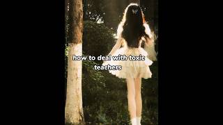 how to deal with toxic teacher aesthetic focustips korean [upl. by Otiragram221]