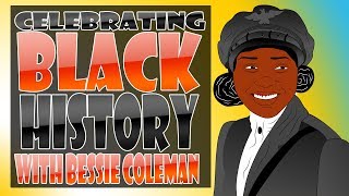 Celebrating Black History for students Learn about the life of Bessie Coleman Educational Videos [upl. by Alecia601]