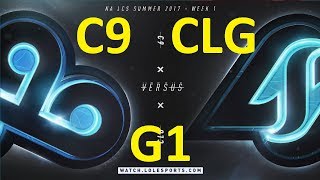 C9 vs CLG Game 1 Highlights 2017 NALCS SUMMER SPLIT WEEK 1 DAY 1 [upl. by Lombard]