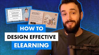 How to Design Effective eLearning [upl. by Nibbor811]