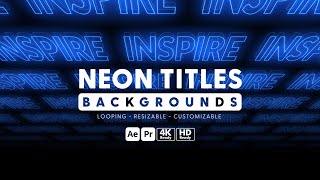 Neon Titles Backgrounds 4K After Effects  Premiere Pro MOGRTs [upl. by Uamak]