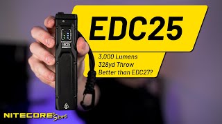 Customizable Compact and Cutting Edge Flashlight  Nitecore EDC25 [upl. by Ardnasac471]