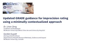 Updated GRADE guidance for imprecision rating using a minimally contextualized approach [upl. by Cobby231]