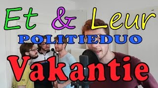 Et amp Leur Vakantie [upl. by Allistir]