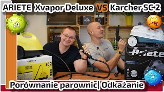 Parownica ARIETE Xvapor Deluxe 4146 🆚 Karcher SC 2 EasyFix  Test porównanie  Odkażanie 🧼🔫🦠 [upl. by Yatzeck923]