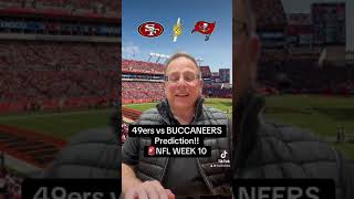 49ers vs BUCCANEERS Prediction🚨 NFL WEEK 10 [upl. by Ahterahs]