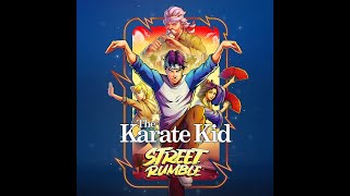 The Karate Kid  Street Rumble  Trailer [upl. by Odrick]