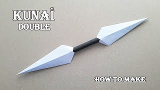 KAĞITTAN DOUBLE KUNAİ YAPIMI   How To Make a Paper Kunai [upl. by Yffub]