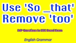 Use so thatRemove tooRewrite the sentence using so thatEnglish Grammarenglishgrammar [upl. by Lacy151]