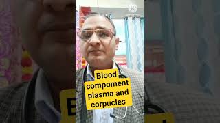 blood components plasma blood corpusclesyoutubeshorts shortsvideo [upl. by Pantheas]