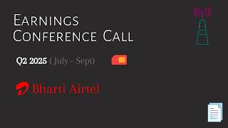 Bharti Airtel Ltd  Q2 2025  Earnings Conference Call [upl. by Hairu59]