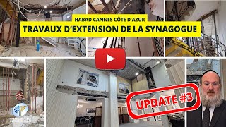 Extension Synagogue Habad Cannes  Update 3 [upl. by Nnywg]