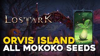 Lost Ark All Orvis Island Mokoko Seed Locations [upl. by Siuqcram]