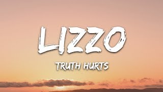 Lizzo  Truth Hurts Lyrics [upl. by Sibbie]