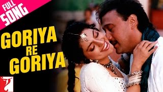 Goriya Re Goriya  Full Song  Aaina  Jackie Shroff Juhi Chawla  Jolly Mukherjee Lata Mangeshkar [upl. by Ilka]