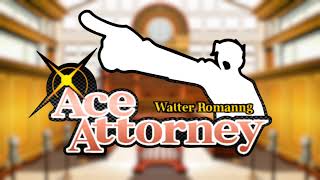 Trial  Antechamber of law Ace Attorney  Walter Romanng beta ost [upl. by Auot]