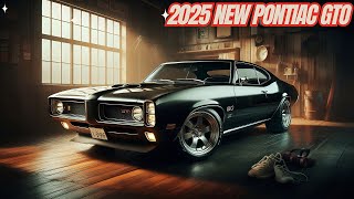 2025 Pontiac GTO Model  Blending Classic Car Aesthetics With A Modern Touch [upl. by Basset]