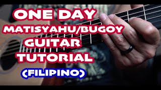 One Day  Bugoy Drilon Guitar Tutorial [upl. by Constantino]