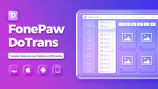 Transfer Files among iOS Android and PC  FonePaw DoTrans [upl. by Payson771]