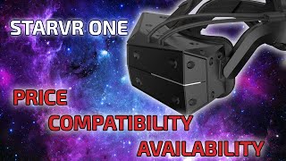 STARVR ONE  Official Price Compatibility amp Availability Of The Worlds Most Exclusive VR Headset [upl. by Liag225]