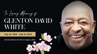 Glenton David White Celebration of Life [upl. by Ylram]