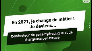 Se former au métier de Conducteur de pelle hydraulique et de chargeuse pelleteuse [upl. by Sirtaeb]