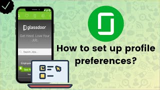 How to set up profile preferences on Glassdoor  Glassdoor Tips [upl. by Olette]