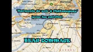 Beau Dommage quotHarmonie du soir à Châteauguayquot avec les paroles [upl. by Kayla]