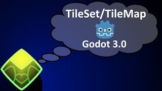 Godot 30  TileSetTileMaps [upl. by Areema]