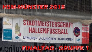 HSM Münster 2018  Finaltag Alle Tore  Gruppe 1 [upl. by Noseimaj]