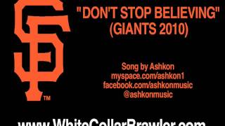 DONT STOP BELIEVING  GIANTS 2010 PLAYOFFS ANTHEM SONG ONLY [upl. by Ijic234]