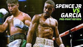 Errol Spence Jr vs Mikey Garcia Prefight Review [upl. by Merari]