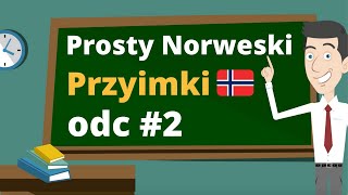 đź‡łđź‡´Norweskie przyimki  Prosty Norweski 2 [upl. by Ioves]